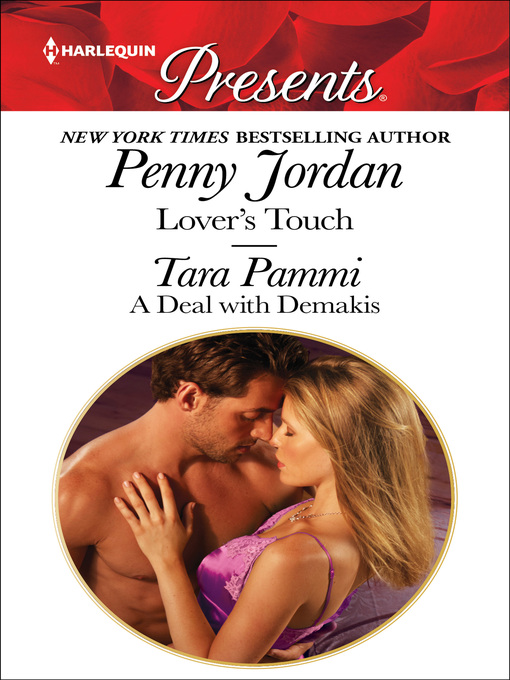 Title details for Lovers Touch & A Deal with Demakis by Penny Jordan - Available